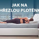 JAK NA VYHŘEZLOU PLOTÉNKU?